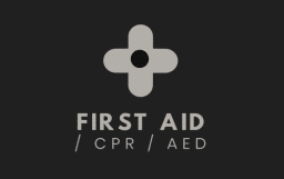 First Aid / CPR / AED Certified